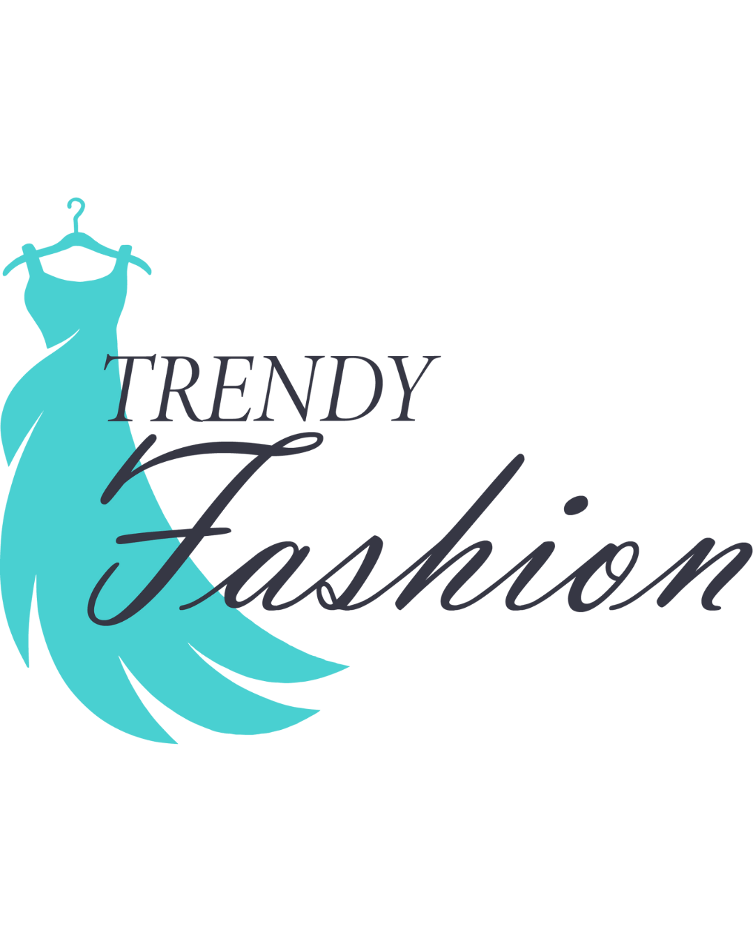 Trendy Fashion